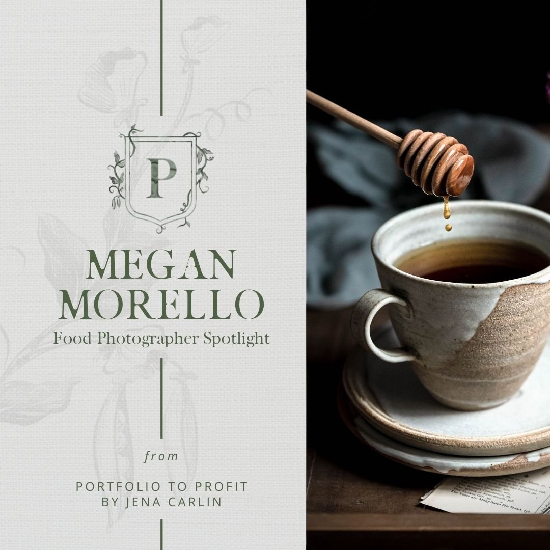 Megan Morello Portfolio to Profit photographer spotlight graphic with honey in tea